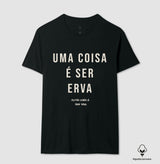 Uma coisa é ser erva outra coisa é ser raiz Algodão Peruano