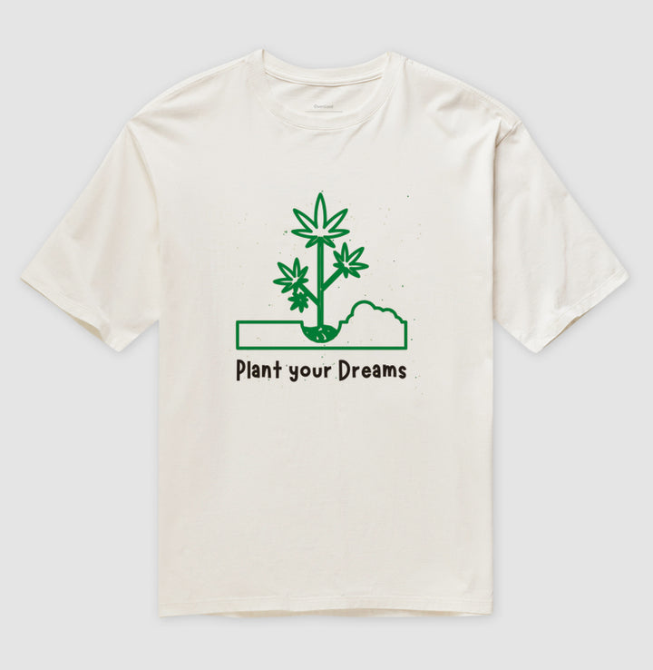 Plant your Dreams Oversized