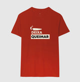 Deixa queimar