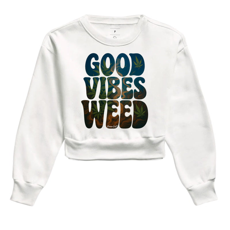 Good Vibes Weed Moletom Cropped Premium