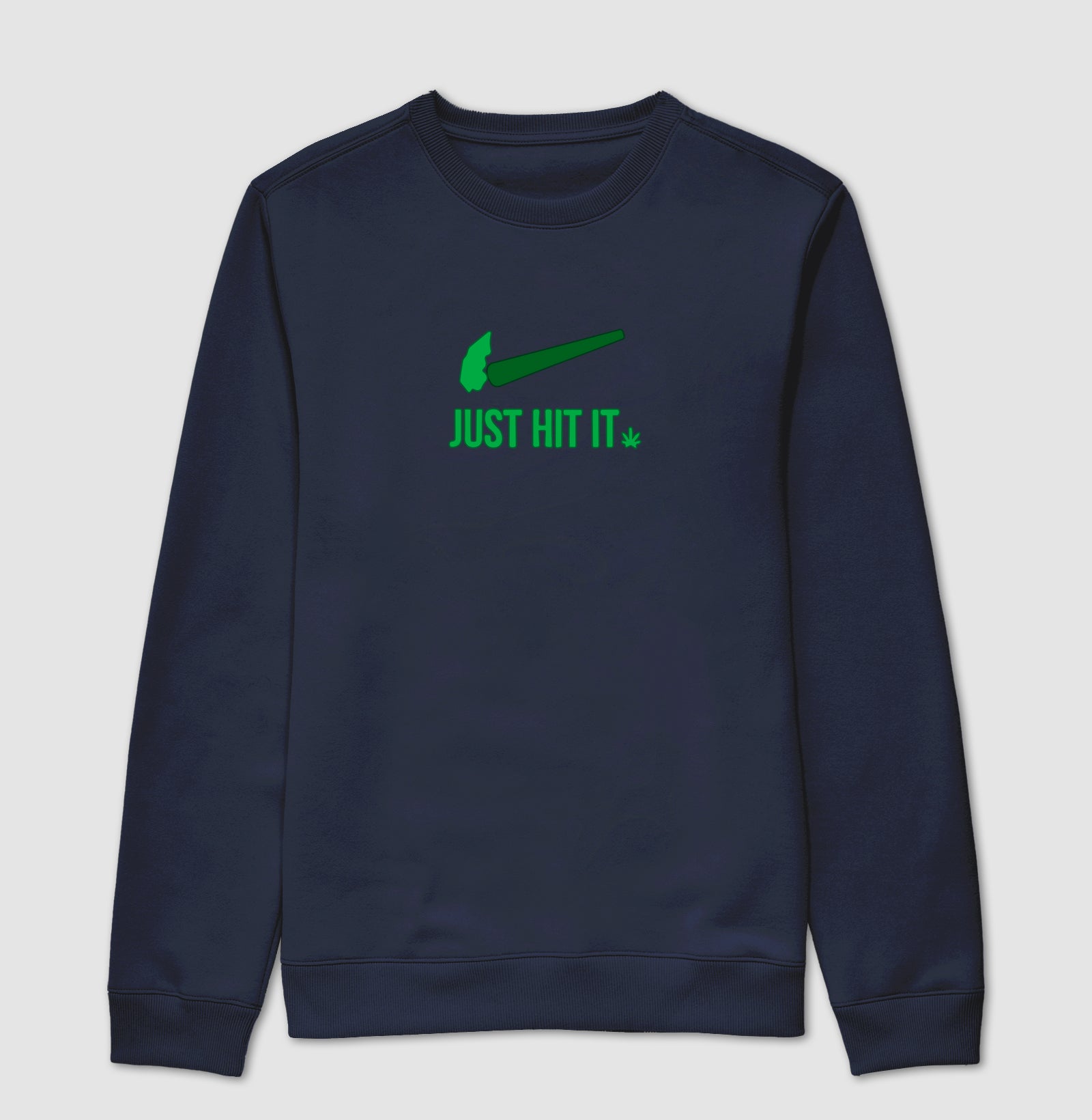 Just Hit It Moletom Premium