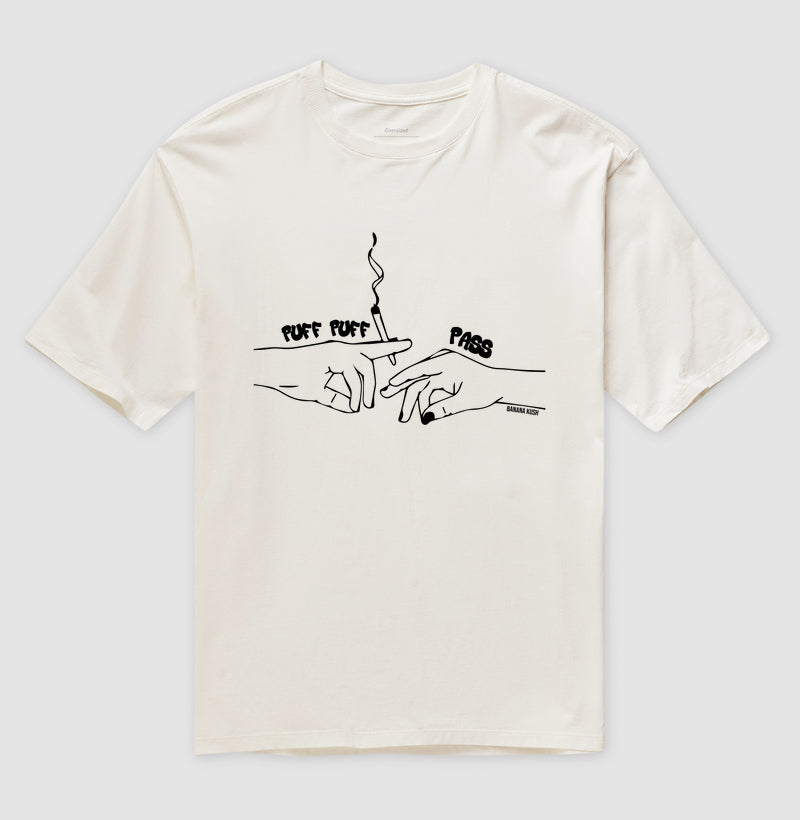 Puff Puff Pass Oversized