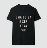 Uma coisa é ser erva outra coisa é ser raiz