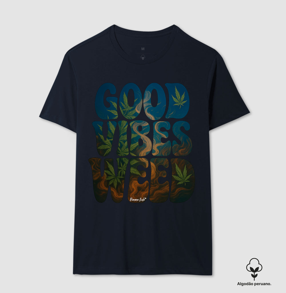 Good Vibes Weed Algodão Peruano