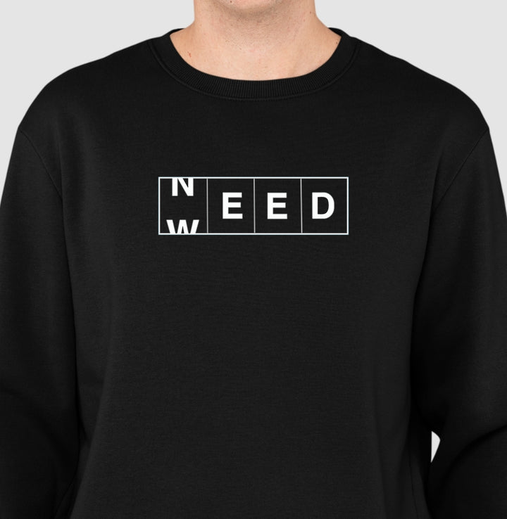 Need Weed Moletom Premium