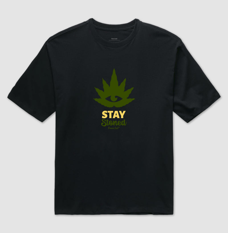 Stay Stoned Oversized