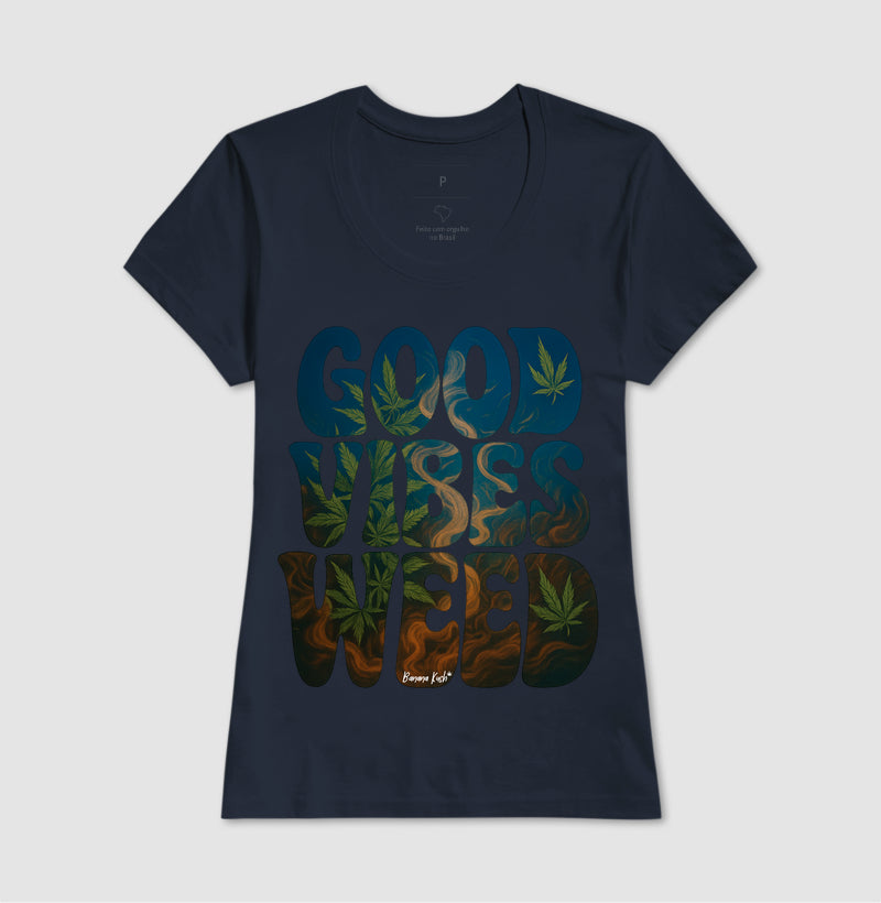 Good Vibes Weed